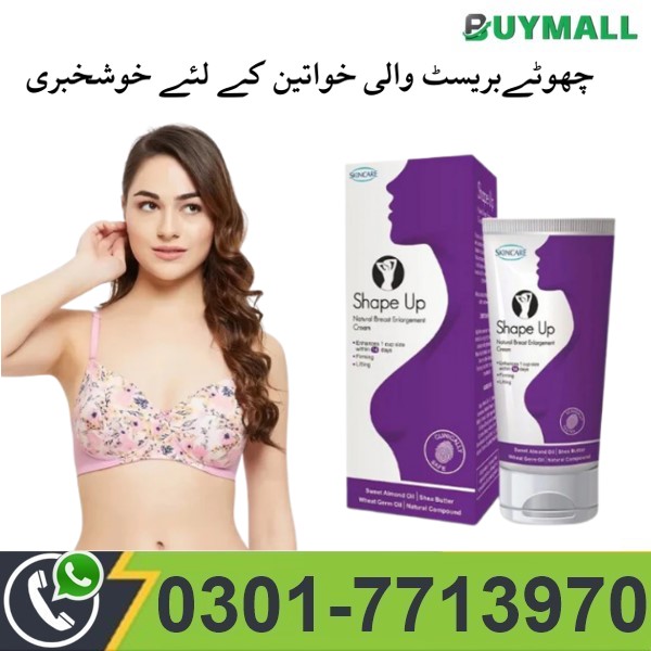 Shape Up Breast Cream In Pakistan